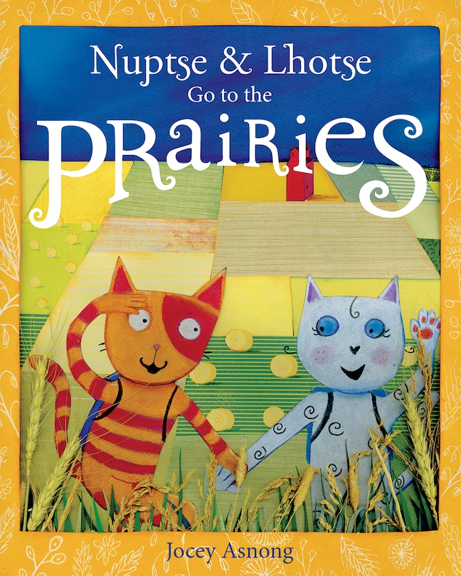 Couverture_Nuptse And Lhotse Go To The Prairies
