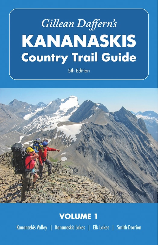 Front cover_Gillean Daffern’s Kananaskis Country Trail Guide – 5th Edition: Volume 1