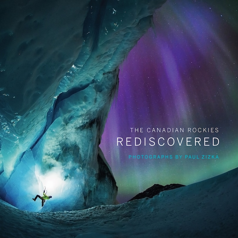 Front cover_The Canadian Rockies: Rediscovered