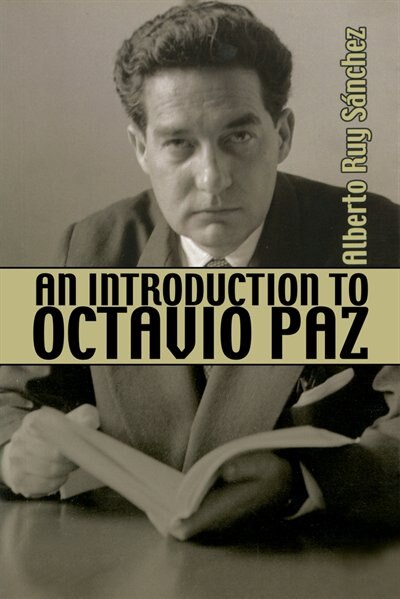 Couverture_An Introduction to Octavio Paz