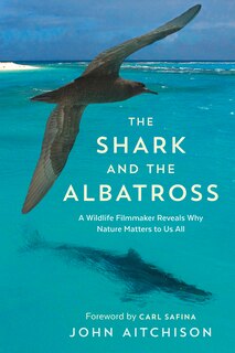 Front cover_The Shark and the Albatross