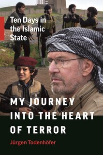 Front cover_My Journey Into the Heart of Terror