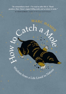 Couverture_How to Catch a Mole
