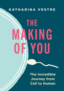Front cover_The Making of You