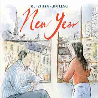 New Year (a Lunar New Year Book For Kids) by Mei Zihan