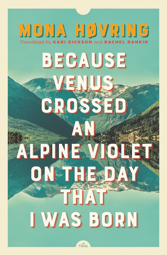 Couverture_Because Venus Crossed An Alpine Violet On The Day That I Was Born