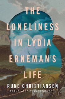 Front cover_The Loneliness in Lydia Erneman's Life