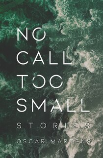 Front cover_No Call Too Small