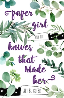 Couverture_Paper Girl and the Knives that Made Her