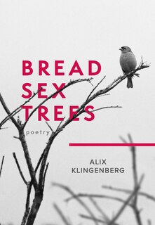 Couverture_Bread Sex Trees