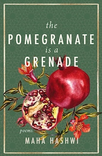 Front cover_The Pomegranate is a Grenade