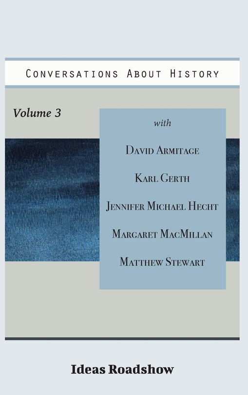 Front cover_Conversations About History, Volume 3