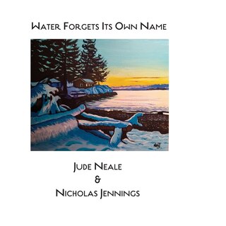 Front cover_Water Forgets Its Own Name