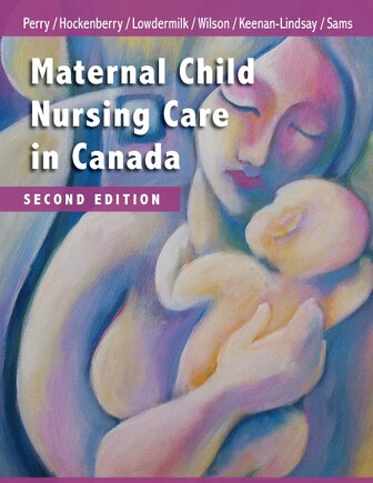 Maternal Child Nursing Care In Canada