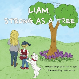 Front cover_Liam, Strong as a Tree