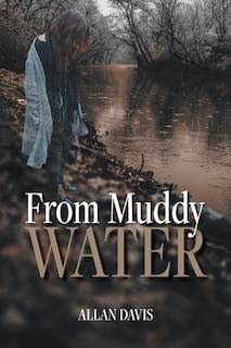 Front cover_From Muddy Water