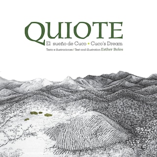Couverture_Quiote, el sueño de Cuco / Quiote, Cuco's Dream