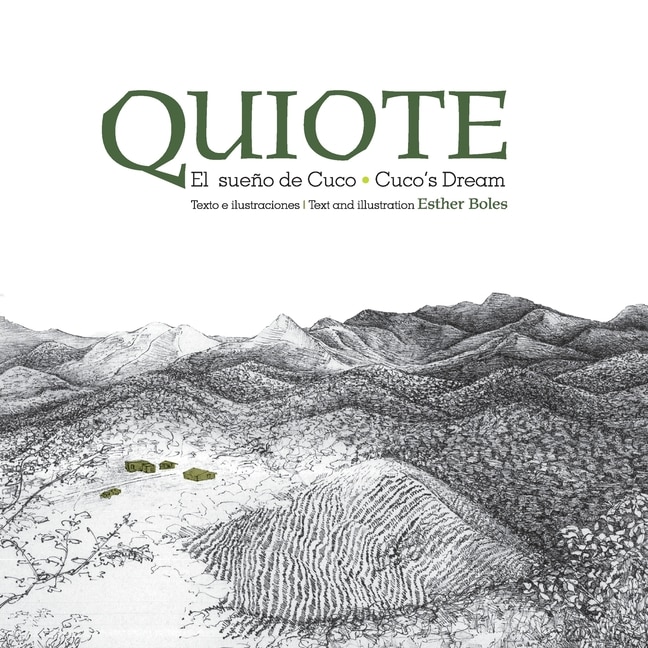 Couverture_Quiote, el sueño de Cuco / Quiote, Cuco's Dream