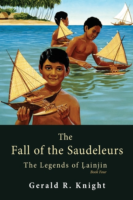 Front cover_The Fall of the Saudeleurs