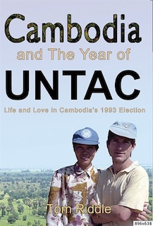 Front cover_Cambodia and the Year of UNTAC