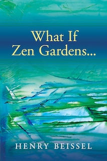 Couverture_What If Zen Gardens