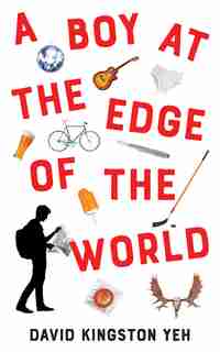 Boy at the Edge of the World by David Kingston Yeh