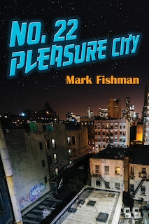 Couverture_No. 22 Pleasure City