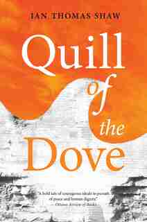Quill of the Dove by Ian Shaw