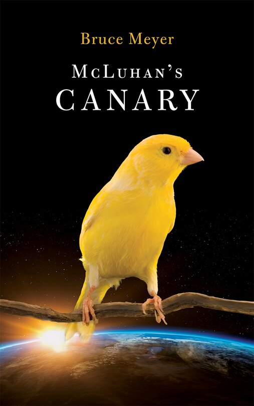 Front cover_McLuhan's Canary