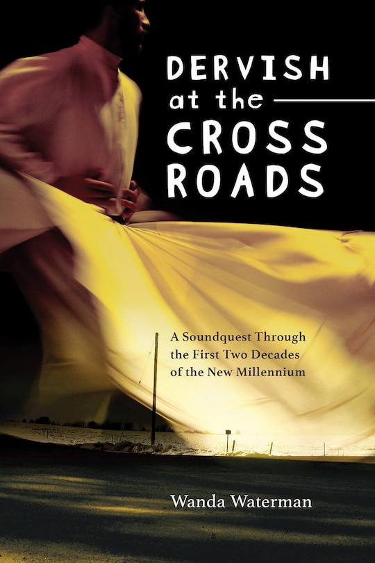Front cover_Dervish At The Crossroads