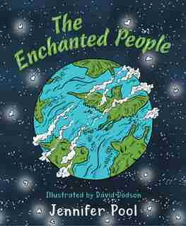 The Enchanted People by Jennifer Pool