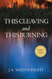 Front cover_This Cleaving And This Burning