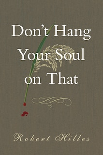 Front cover_Don't Hang Your Soul On That