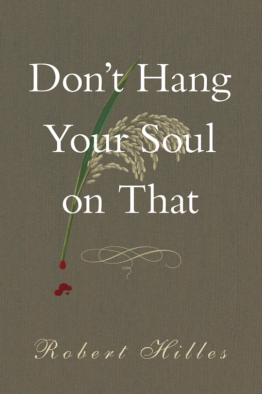 Don't Hang Your Soul On That