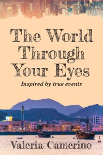 Front cover_The World Through Your Eyes