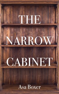 Front cover_The Narrow Cabinet