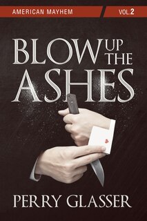 Front cover_Blow Up the Ashes