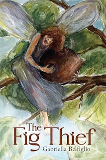 Front cover_The Fig Thief
