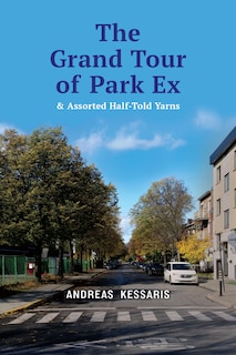 Front cover_The Grand Tour of Park Ex