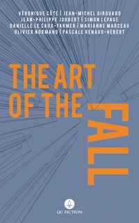 Front cover_Art of the Fall, The