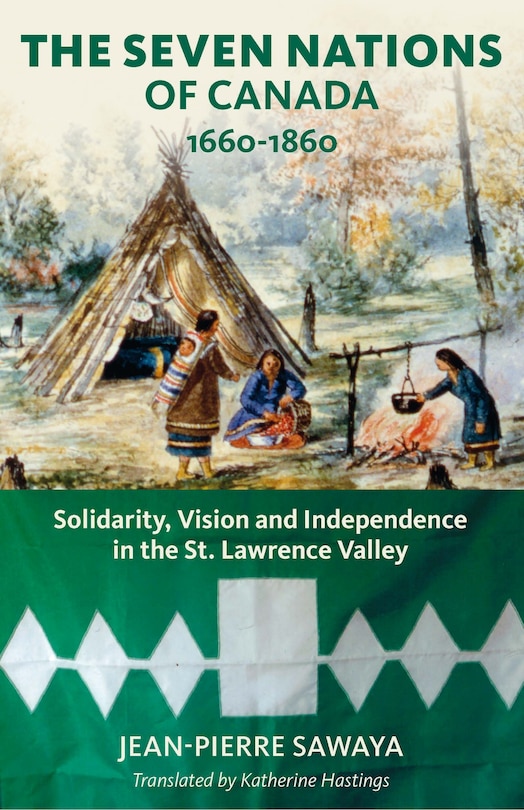 Front cover_The Seven Nations of Canada 1660-1860