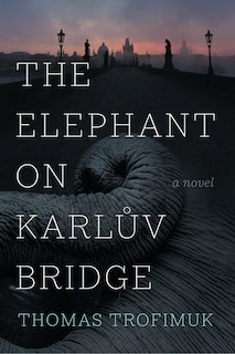 Front cover_The Elephant on Karluv Bridge