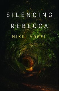 Front cover_Silencing Rebecca