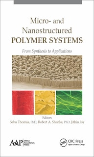 Front cover_Micro- And Nanostructured Polymer Systems