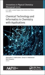 Front cover_Chemical Technology And Informatics In Chemistry With Applications