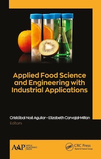 Front cover_Applied Food Science And Engineering With Industrial Applications