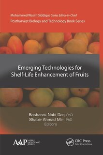 Front cover_Emerging Technologies For Shelf-life Enhancement Of Fruits