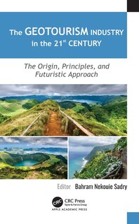 Front cover_The Geotourism Industry In The 21st Century