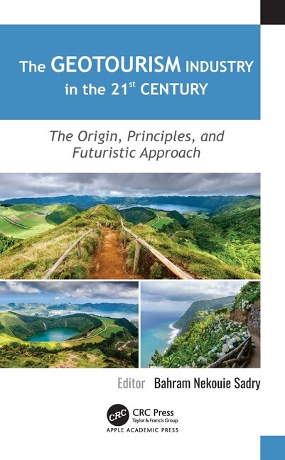Front cover_The Geotourism Industry In The 21st Century
