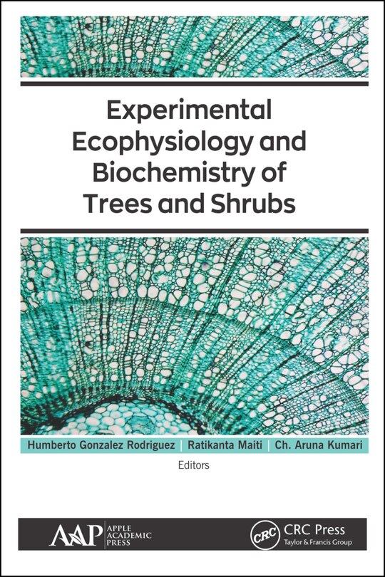 Front cover_Experimental Ecophysiology And Biochemistry Of Trees And Shrubs